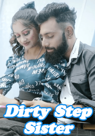 You are currently viewing Dirty Step Sister 2022 BindasTimes Hot Short Film 720p HDRip 200MB Download & Watch Online