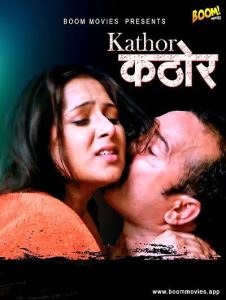 Read more about the article Kathor 2023 BoomMovies Hot Short Film 720p HDRip 150MB Download & Watch Online