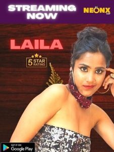 Read more about the article Laila UNCUT 2023 NeonX App Hot Short Film 720p HDRip 350MB Download & Watch Online