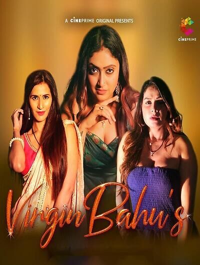 You are currently viewing Virgin Bahus 2023 Cineprime S01E01T03 Hot Series 720p HDRip 400MB Download & Watch Online