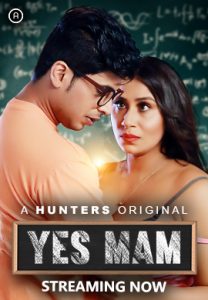 Read more about the article Yes Mam 2023 Hunters S01E01T02 Hot Web Series 720p HDRip 350MB Download & Watch Online